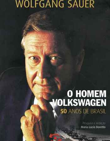 Sauer criou a Autolatina, união da VW com a Ford, que durou de 1987 a 1996 (EDITORA E GRÁFICA VIDA & CONSICÊNCIA/DIVULGAÇÃO) Sauer criou a Autolatina, união da VW com a Ford, que durou de 1987 a 1996 (EDITORA E GRÁFICA VIDA & CONSICÊNCIA/DIVULGAÇÃO)